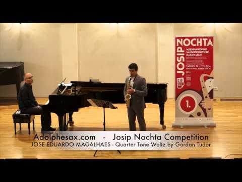 Josip Nochta Competition   JOSE EDUARDO MAGALHAES   Quarter Tone Waltz by Gordan Tudor