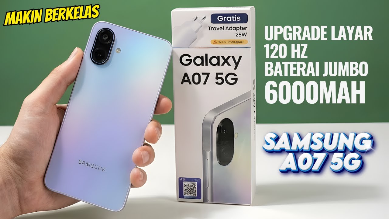 UPGRADE BANYAK‼️SAMSUNG A07 5G RESMI | SEKARANG JADI BENAR BENAR MENARIK