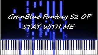 Granblue Fantasy Season 2 Opening 1 Stay With Me Piano Cover Synthesia أغاني Mp3 مجانا Granblue Fantasy Season 2 Opening 1 Stay With Me Piano Cover Synthesia أغاني Mp3 مجانا