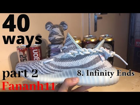 How to lace Yeezy 350 PART 2: Chester Bennington, XXXtentacion, Kaws 3...---Cách thắt giày Yeezy