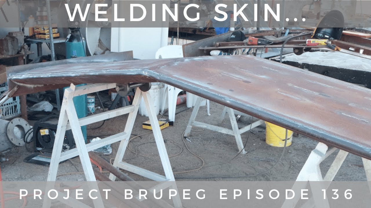 Welding Skin... Project Brupeg Ep. 136
