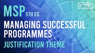 MSP - Managing Successful Programmes 5th ed. - Justification Theme
