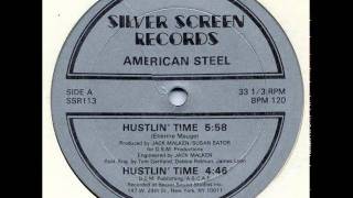 American Steel - Hustlin' Time