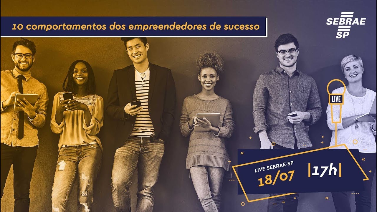10 comportamentos dos empreendedores de sucesso