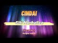 Cindai - Siti Nurhaliza (Karaoke)🎤 Original Music HD