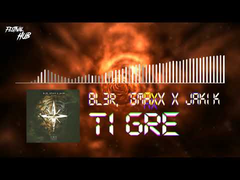BL3R, GMAXX & Jakik - Tigre 🐯 (FREE DOWNLOAD)