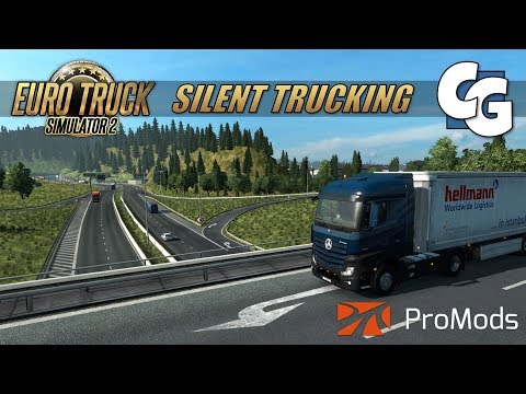 Silent Trucking - MB Actros MP4 - Innsbruck to Strasbourg - ETS2 ProMods No Commentary Gameplay