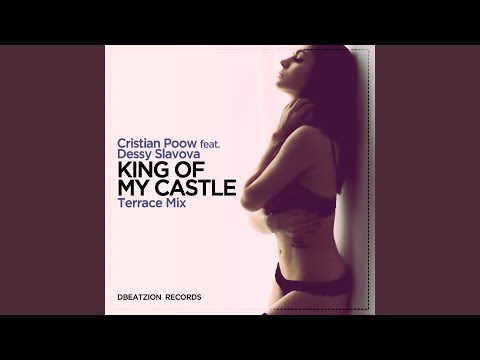 King Of My Castle (feat. Dessy Slavova)