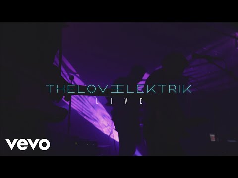 The Love Elektrik - LIVE Sizzle Reel