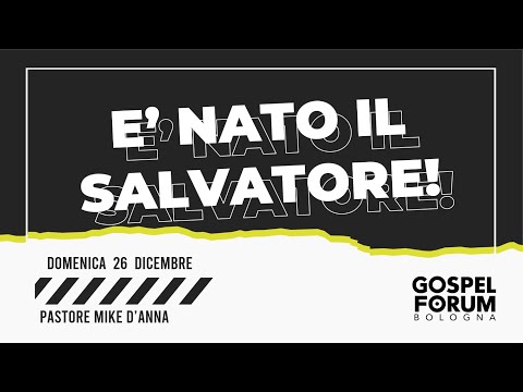2021/12/26 "E' nato il Salvatore!" Pastore Mike D'Anna