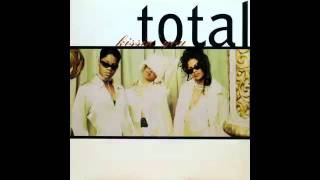 Total - Kissin&#39; You*Oh Honey