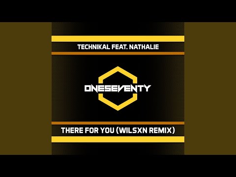 There For You (WILSXN Remix)