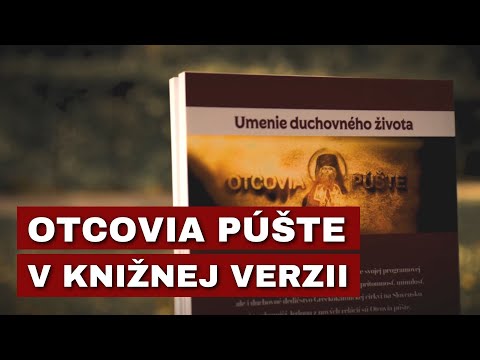 OBJEDNAJTE SI KNIHU OTCOVIA PÚŠTE