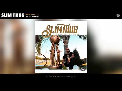 Slim Thug - Run For It (Audio)