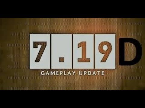DOTA 2 7.19 D NEW UPDATE