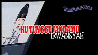 Download lagu Irwansyah Ku Tunggu Jandamu karaoke mp3