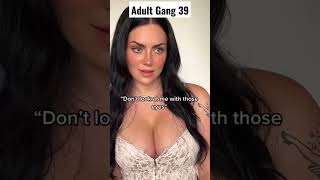 Adult Gang 39