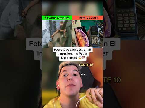 Fotos Que Demuestran El Impresionante Poder Del Tiempo 😱 Parte 10 #shorts