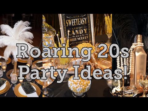 Roaring 20s Party Ideas!! DIY Decor, Treats, and Much More!! How To/DIY