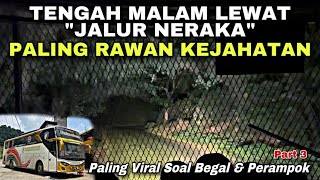Download lagu Midnight on the Viral Hell Route 😱 Most Crime-Prone ❗️ | Paimaham BL 7643 JK trip mp3