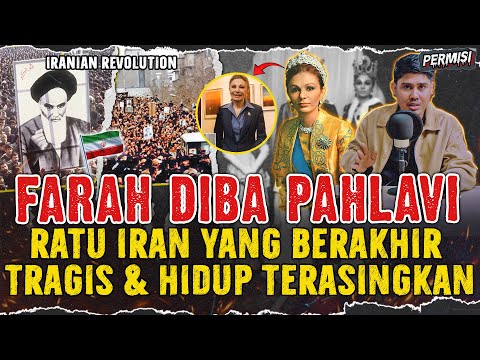 RATU IRAN YANG BERAKHIR TRAGIS DAN TERASINGKAN | FARAH DIBA PAHLAVI