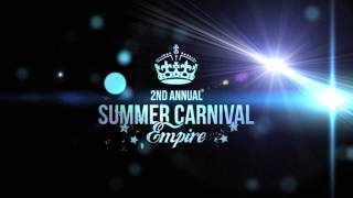 2nd Annual - neverland Summer Carnival Empire