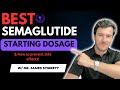 BEST Starting Dosage For Semaglutide Weight Loss Without Side Effects