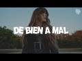 Kany García - De Bien A Mal (Letra)