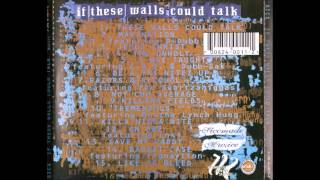 Sicx - If These Walls Could Talk [1999 - Full Album]