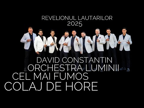 David Constantin & Orchestra Luminii⚪️Colaj cele mai fumoase hore💯Live 2025🎉Revelionul Lautarilor