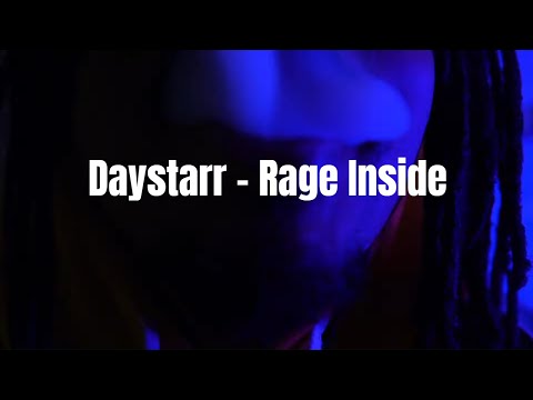 Daystarr - Rage Inside (Official Music Video)