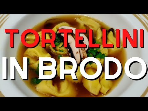 How To Make Tortellini In Brodo, Tortellini in Broth, Tortellini Soup