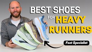 Top 13 Running Shoes for Heavy Runners 2025 (Foot Specialist Review)