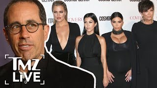 Jerry Seinfeld Trashes The Kardashians | TMZ Live