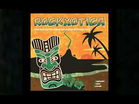 FantasticRetroSounds #25 Rockxotica Vol.1