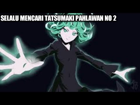 GACHA AGAIN MENCARI TATSUMAKI SI KECIL!!! One Punch Man The Strongest Man