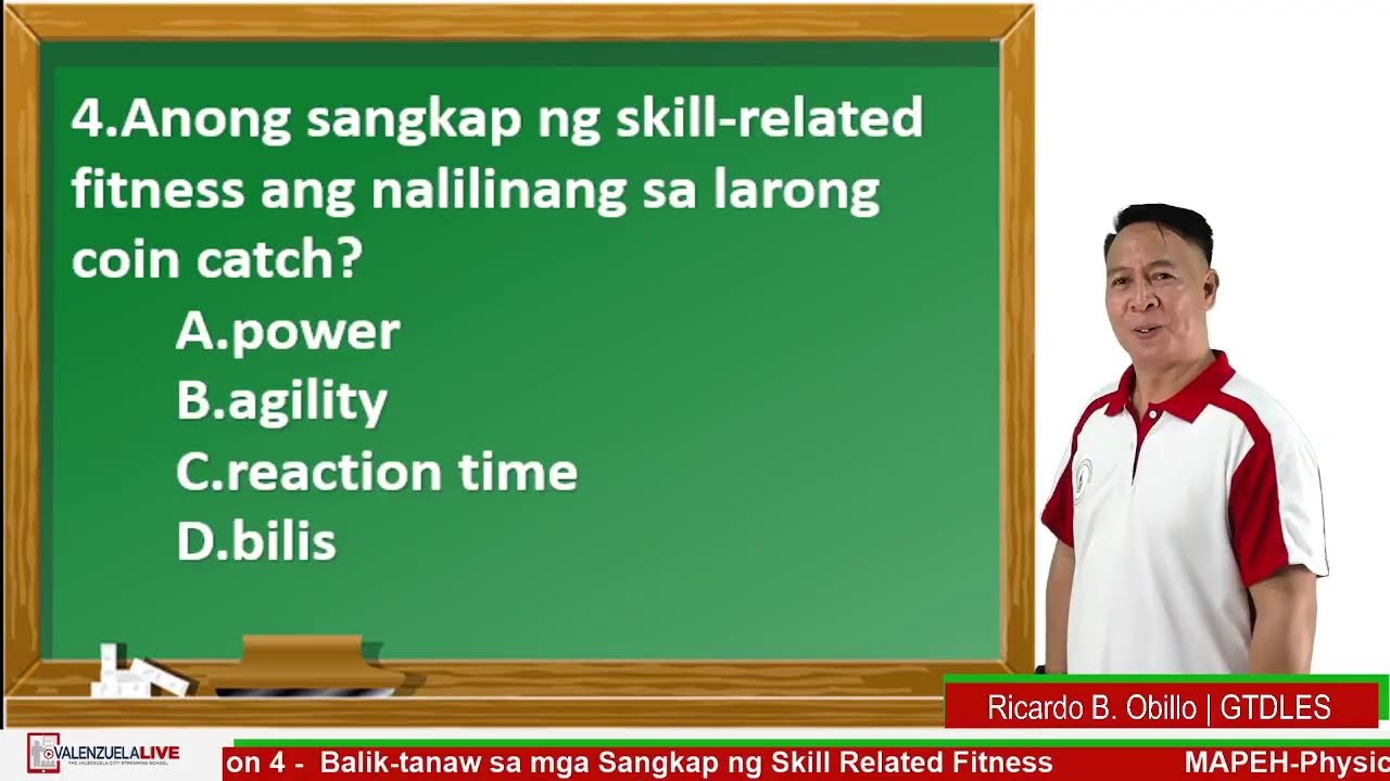 GRADE 4 MAPEH PE Q3 WEEK 7 - BALIK-TANAW SA MGA SANGKAP NG SKILL RELATED FITNESS