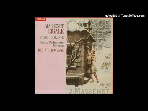 Jules Massenet : Cigale, divertissement-ballet in two acts (1904)