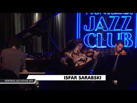 Isfar Sarabski - Montreux Jazz Club - Generation