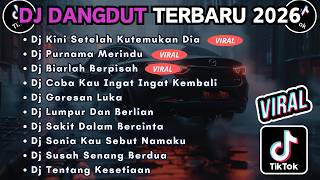 Download lagu DJ TIKTOK TERBARU 2026 FULL BASS || DJ KINI SETELAH KUTEMUKAN DIA | DJ PURNAMA MERINDU mp3