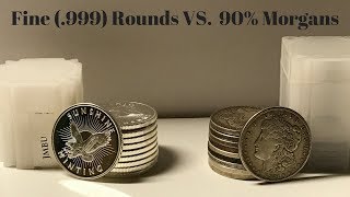 Fine Rounds Vs. Morgan Dollars (Same Price but which is a Better Value)