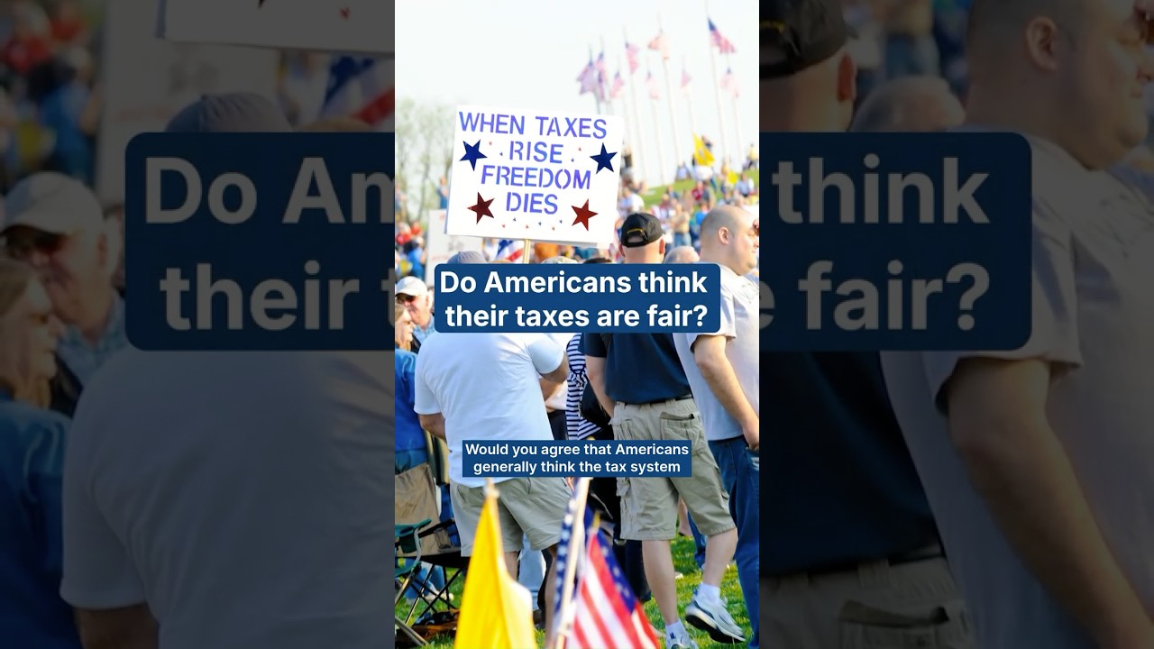 Do Americans think their taxes are fair?