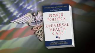 Conversation: &#39;Power, Politics &amp; Universal Health Care&#39;