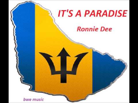 Ronnie Dee -  IT'S A PARADISE  (1983 SOCA  - BARBADOS)