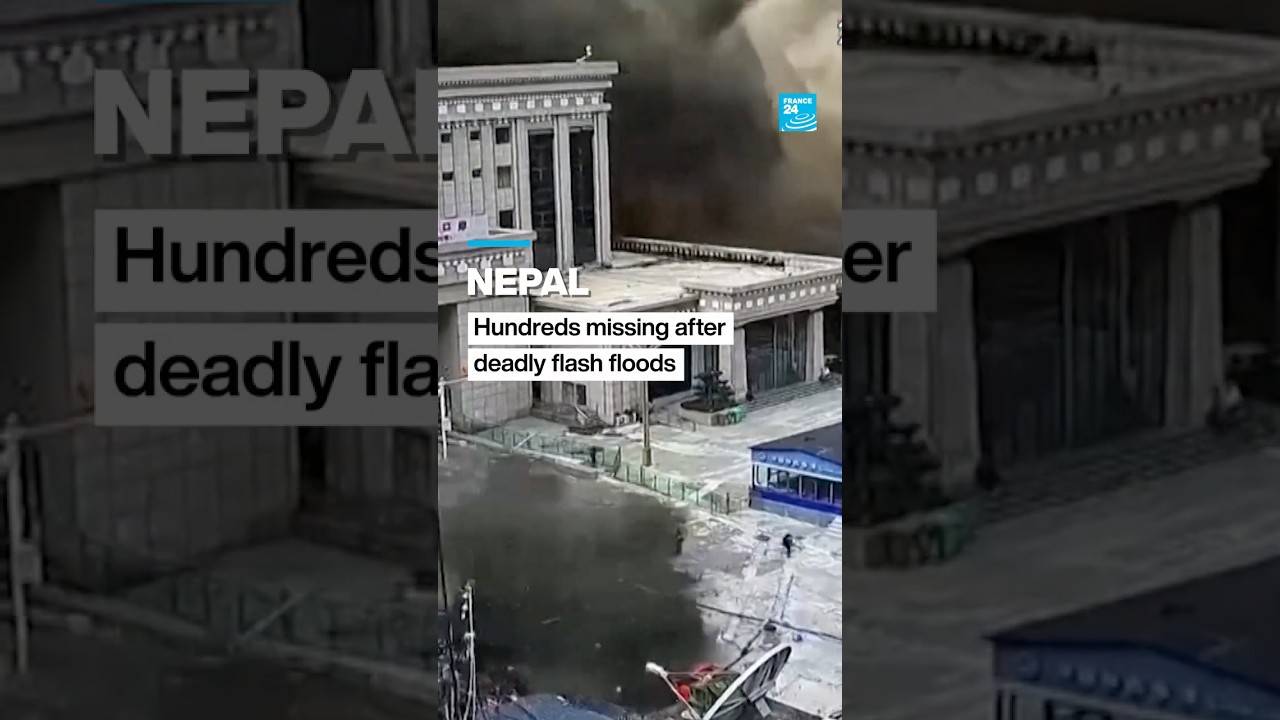 Nepal: Hundreds reported missing after deadly flash floods • FRANCE 24 English