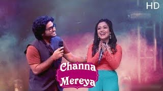Channa Mereya | Arijit Singh Vs Neha Kakkar | Best👌 Live Performance