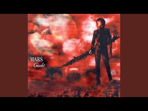 Mirror (Mars Version) - Gackt