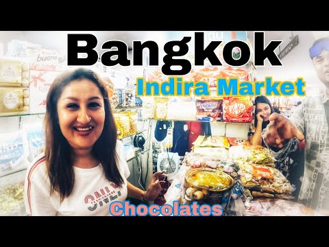 Thailand Beauty - Shopping Chocolates at Indira Market