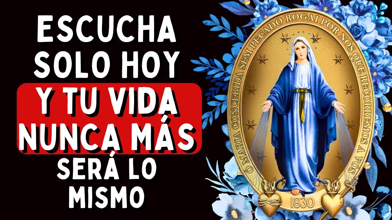 ✨ La Medalla Que Realiza Milagros: ¡Quien Escuchó, Recibió! Oración Poderosa de Nuestra Señora 🙏