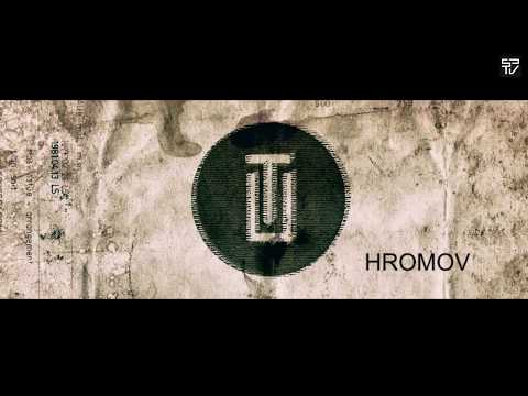 Hromov - special for Техно-Посиделки [11.08.2017] SPTV